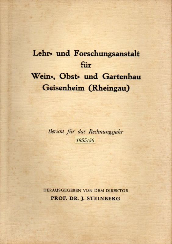 Steinberg,J.  Bericht für das Rechnungsjahr 1955/56 
