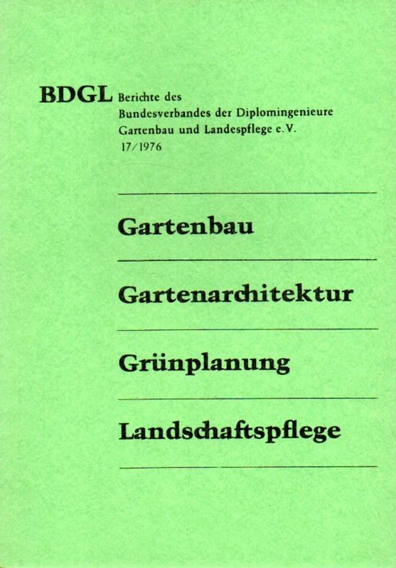 BDGL  Gartenbau Gartenarchitektur Grünplanung Landschaftspflege 