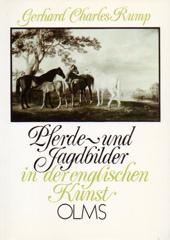 Rump,Gerhard Charles  Pferde- und Jagdbilder in der englischen Kunst 