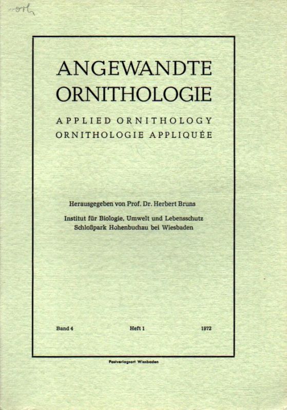 Angewandte Ornithologie  Angewandte Ornithologie Band 4. 1972 Heft 1 (1 Heft) 