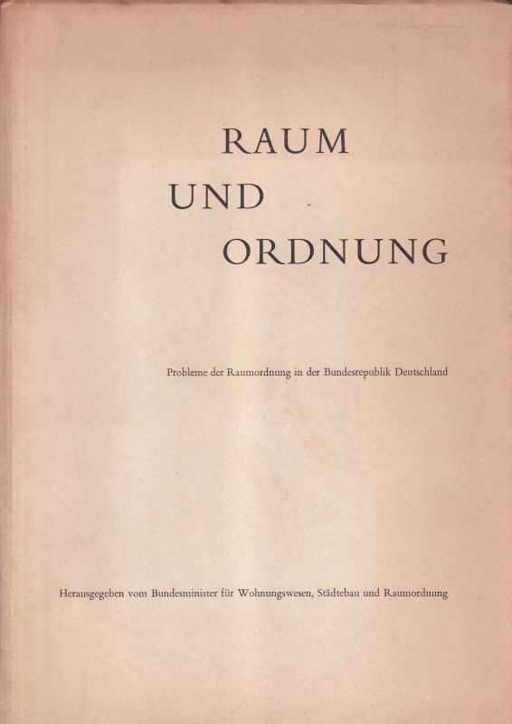 Bundesminister für Wohnungswesen, Städtebau und  Raum und Ordnung 