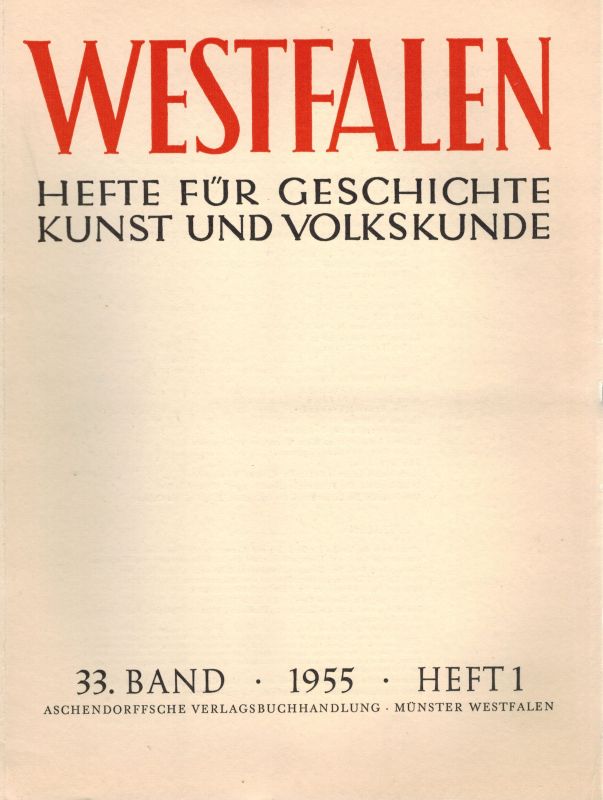Westfalen  Westfalen 33. Band 1955 Hefte 1 und 2/3 (2 Hefte) 