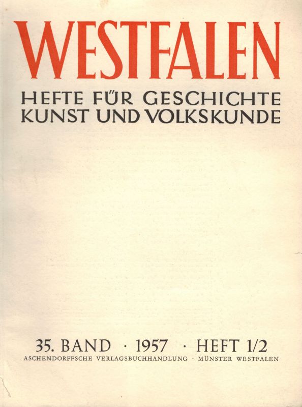 Westfalen  Westfalen 35.Band 1957 Heft 1/2 und 3 (2 Hefte) 