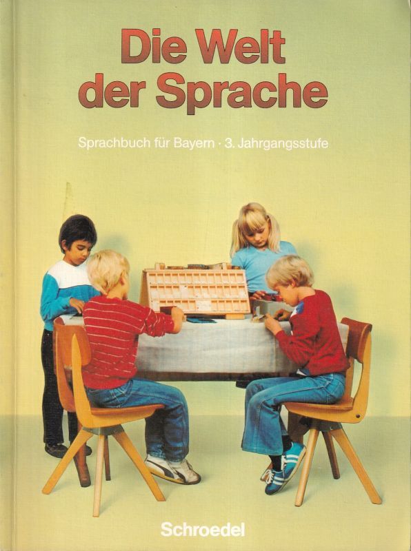 Fackelmann,Johann und Marianne Franz u.a.  Die Welt der Sprache 3.Jahrgangsstufe 