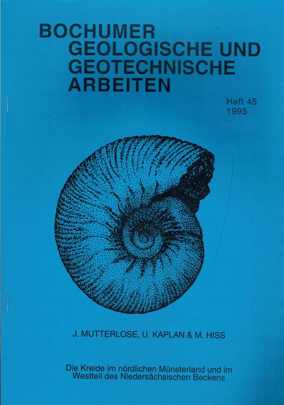 Mutterlose,Jörg und U.Kaplan und M.Hiss  Die Kreide im nördlichen Münsterland und im Westteil des 