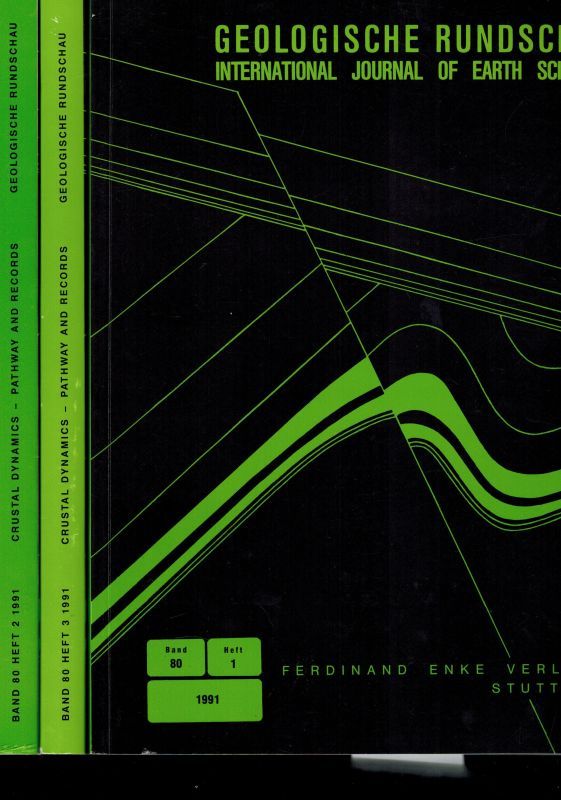 Geologische Rundschau  Geologische Rundschau Band 80, 1991 Heft 1 - 3 (3 Hefte) 