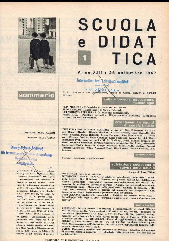 Scuola e Didattica  Scuola e Didattica Anno XIII 15.Settembre 1967 bis 10.Settembre 1968 