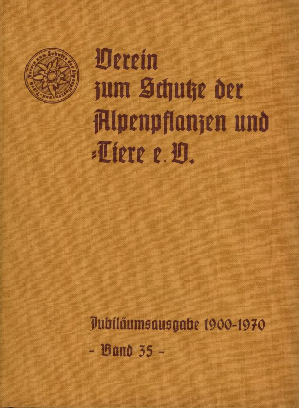 Verein zum Schutze der Alpenpflanzen und -Tiere  Jahrbuch des Vereins zum Schutze der Alpenpflanzen und -Tiere e.V. 