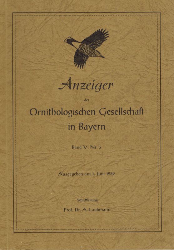 Ornithologische Gesellschaft in Bayern  Anzeiger Band V. 1959.Heft Nr.3 