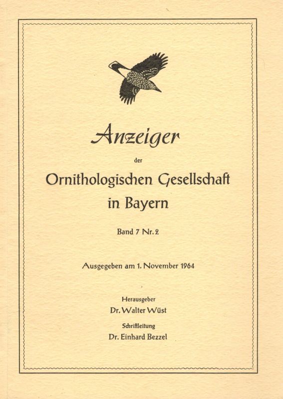 Ornithologische Gesellschaft in Bayern  Anzeiger Band VII. 1964.Heft Nr.2 