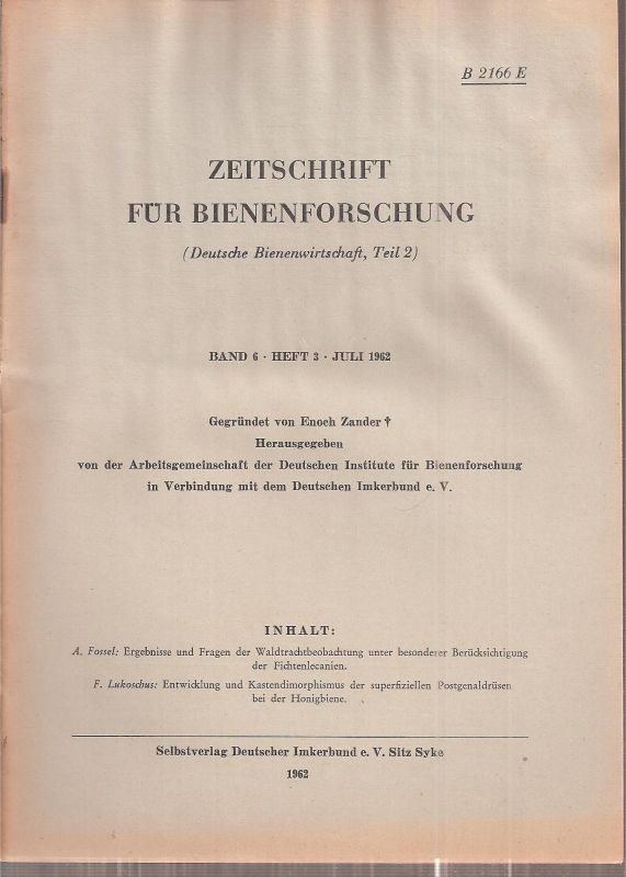 Zeitschrift für Bienenforschung  Zeitschrift für Bienenforschung Band 6 Heft 3 Juli 1962 