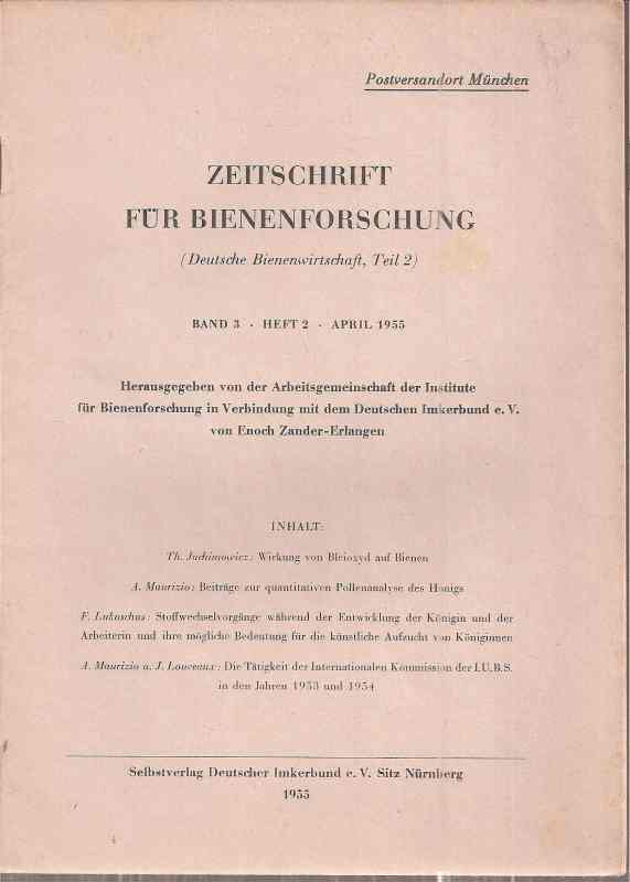 Zeitschrift für Bienenforschung  Zeitschrift für Bienenforschung Band 3 Heft 2 April 1955 