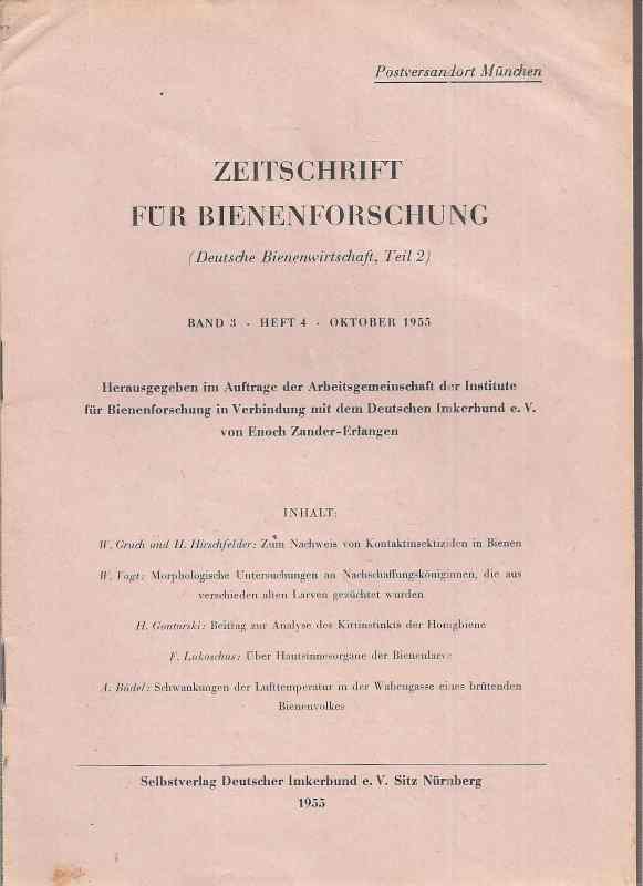 Zeitschrift für Bienenforschung  Zeitschrift für Bienenforschung Band 3 Heft 4 Oktober 1955 