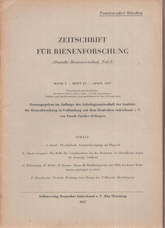 Zeitschrift für Bienenforschung  Zeitschrift für Bienenforschung Band 3 Heft 10 April 1957 