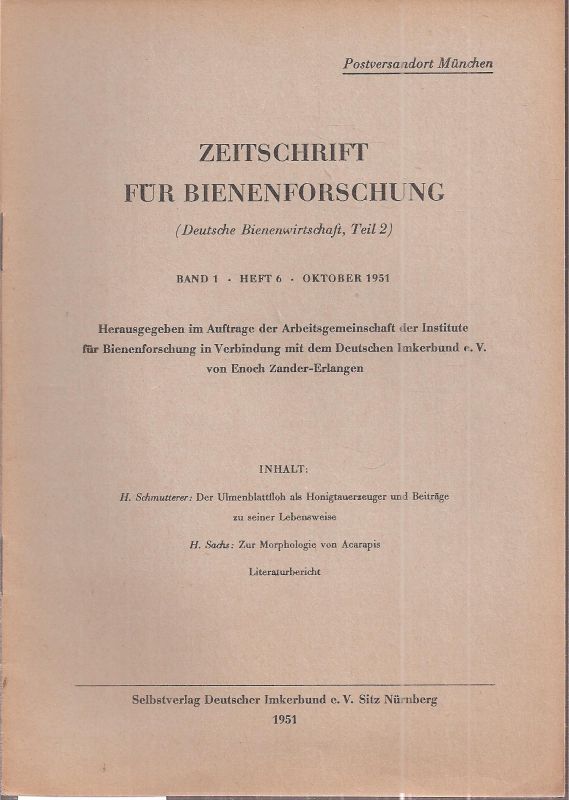 Zeitschrift für Bienenforschung  Zeitschrift für Bienenforschung Band 1 Heft 6 Oktober 1951 