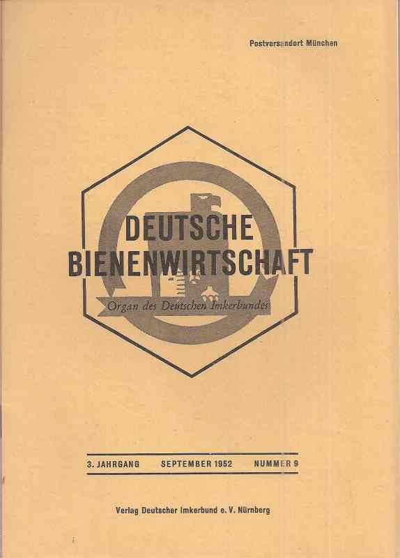 Deutsche Bienenwirtschaft  3.Jahrgang 1952 Heft 9 (1 Heft) 