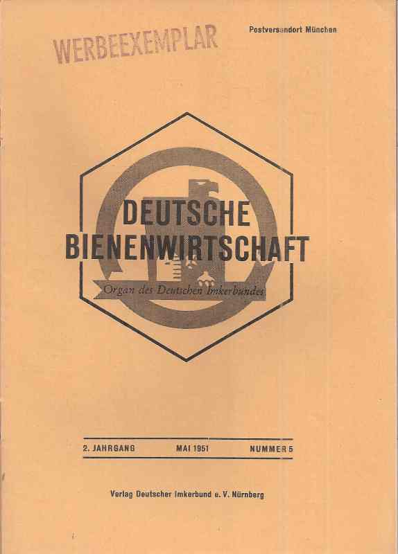 Deutsche Bienenwirtschaft  2.Jahrgang 1951 Heft 5 (1 Heft) 