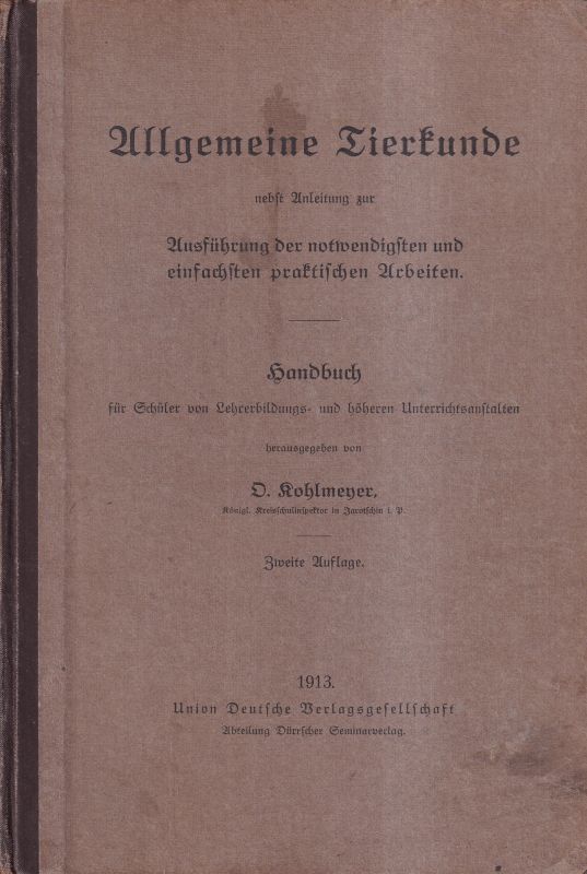 Kohlmeyer,Otto  Allgemeine Tierkunde 
