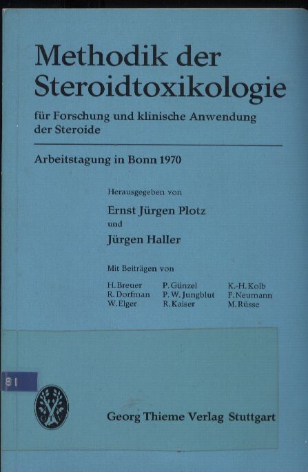Plotz,Ernst Jürgen+Jürgen Haller  Methodik der Steroidtoxikologie für Forschung und klinische Anwendung 