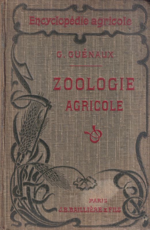 Guenaux,G.  Zoologie Agricole 