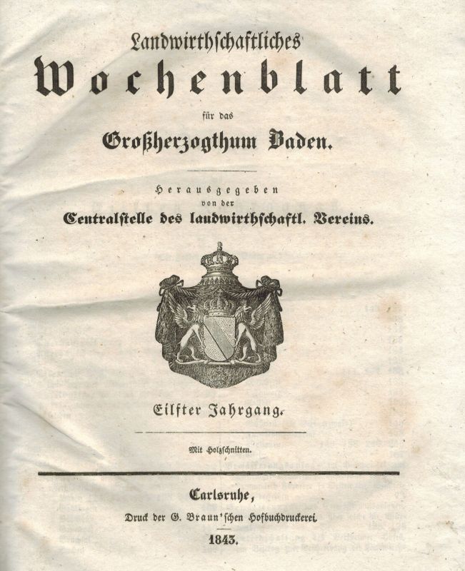 Centralstelle des landwirthschaftl.Vereins (Hsg.)  Landwirthschaftliches Wochenblatt für das Großherzogthum Baden 