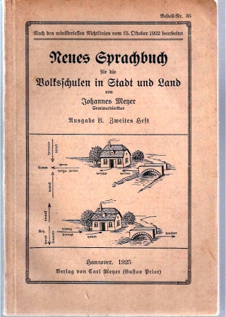 Meyer,Johannes  Neues Sprachbuch für die Volksschulen in Stadt und Land 