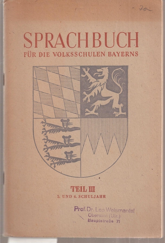 Rottner,Christoph  Sprachbuch für die Volksschulen Bayerns Teil III.5.und 6.Schuljahr 