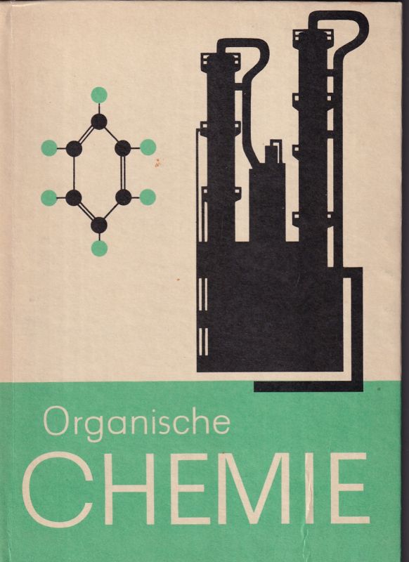 Hradetzky,Albert und Werner Renneberg  Organische Chemie 