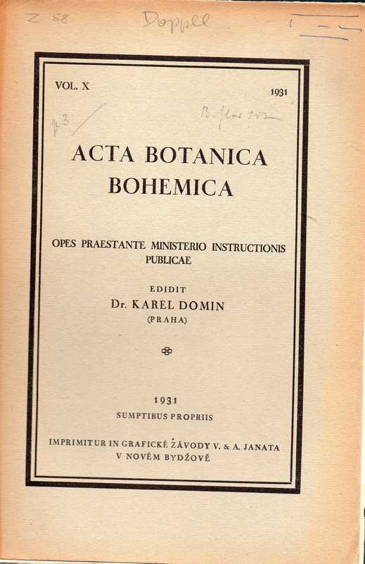 Domin,Karel  Acta Botanica Bohemica Vol. X 1931 Sumptibus Propriis 