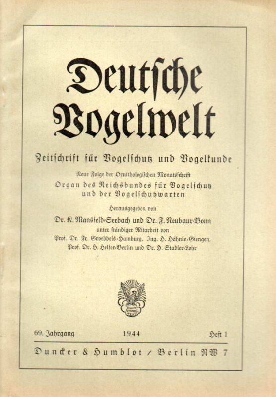 Deutsche Vogelwelt  Deutsche Vogelwelt 69.Jahrgang 1944 Hefte 1-3 (3 Hefte) 