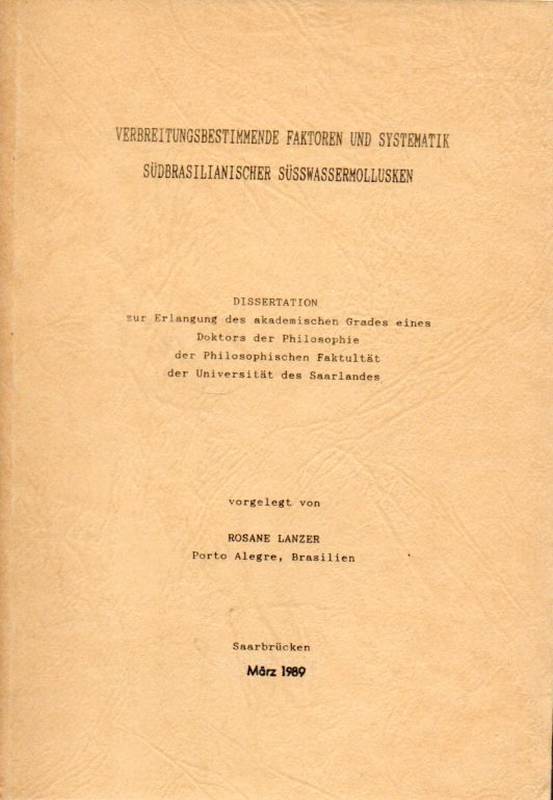 Lanzer,Rosane  Verbreitungsbestimmende Faktoren und Systematik südbrasilianischer 