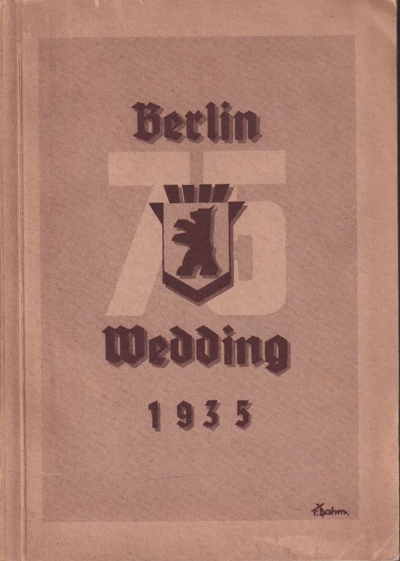 Bezirksverwaltung Wedding  Der Wedding 