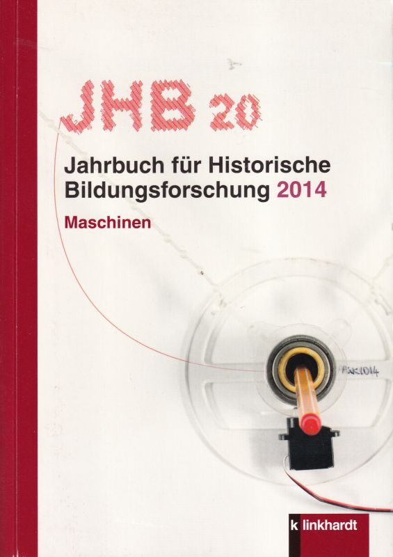 Deutsche Gesellschaft für Erziehungswissensschaft  Jahrbuch für Historische Bildungsforschung Band 20 