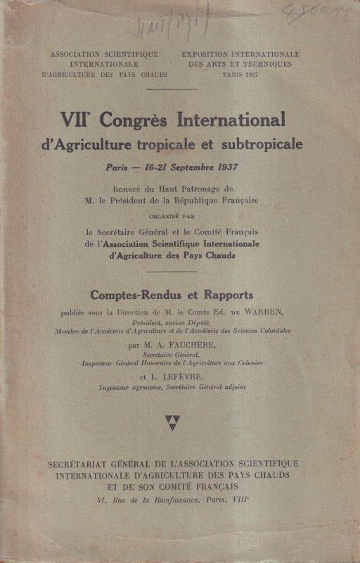 Fauchere,M.A.+L.,Lefevre  VII Congres International d'Agriculture tropicale et subtropicale Pari 