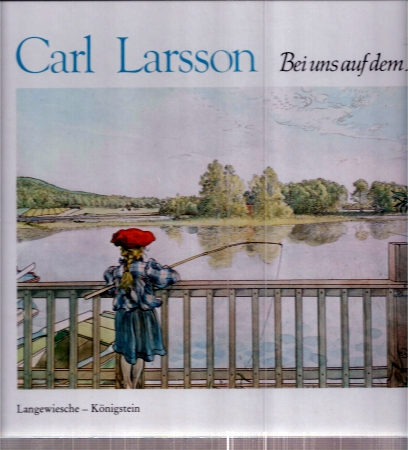 Larsson,Carl  Bei uns auf dem Lande 