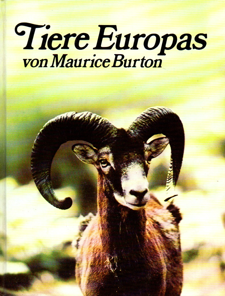 Burton,Maurice  Tiere Europas 