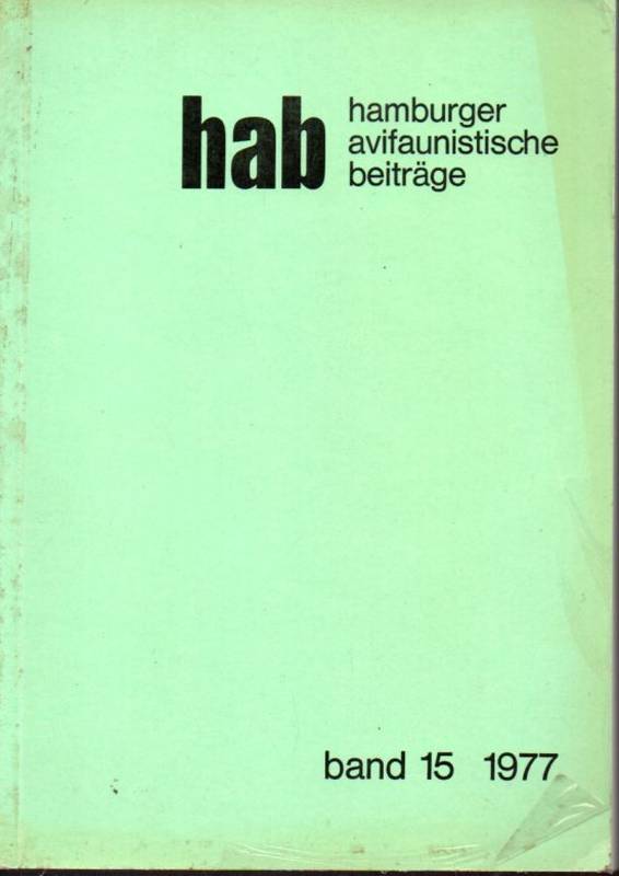 Ronald Mulsow und Günther Helm (Hsg.)  hab Hamburger avifaunistische Beiträge Band 15, 1977 