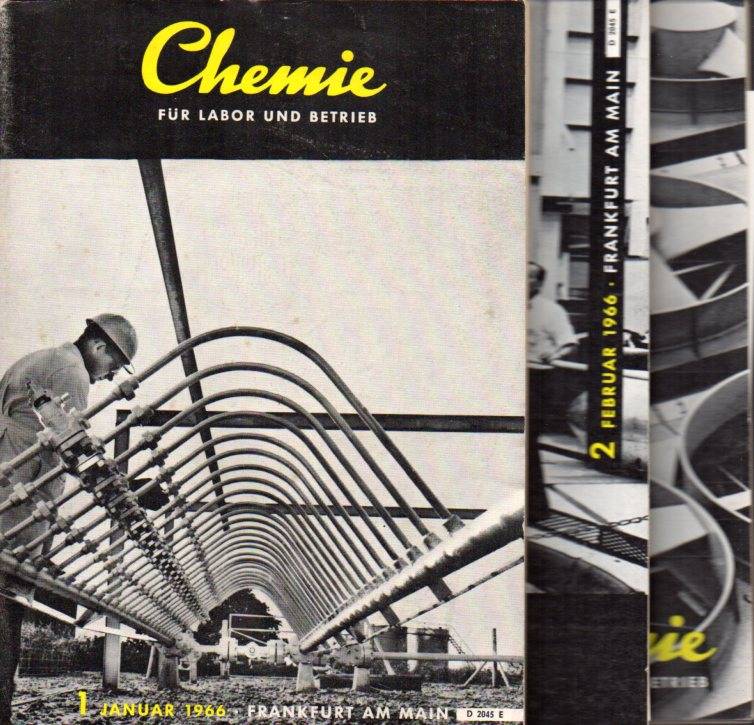 Chemie für Labor und Betrieb  Chemie für Labor und Betrieb Jahrgang 1966,Heft 1 bis 12 (12 Hefte) 