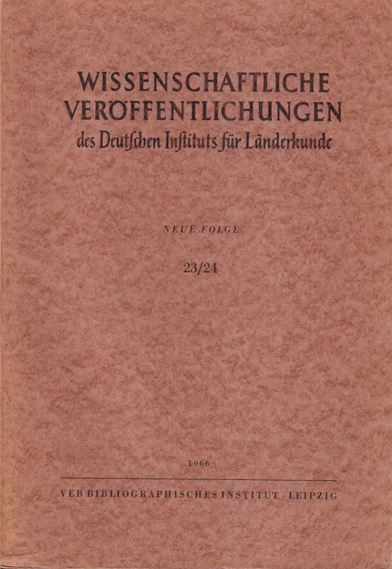 Deutsches Institut für Länderkunde  Wissenschaftliche Veröffentlichungen des Deutsches Instituts für 