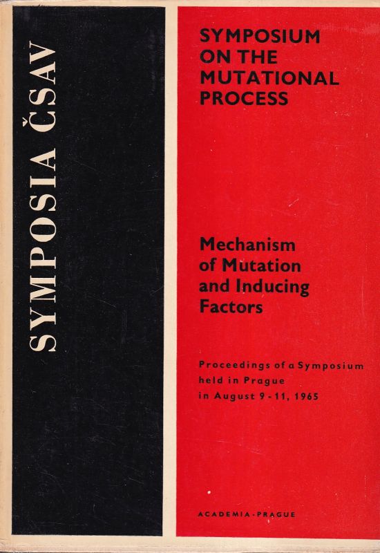 Czechoslovak Academy of Sciences  Mechanism of Mutation and Inducing Factors 