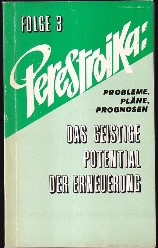 Solotarjow,Alexander  Perestroika:Das geistige Potential der Erneuerung 