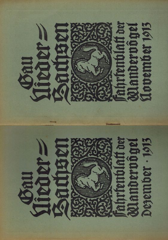 Gaublatt der Wandervögel  Fahrtenblatt der Wandervögel im Gau Niedersachsen 11.und 12.Heft 1913 