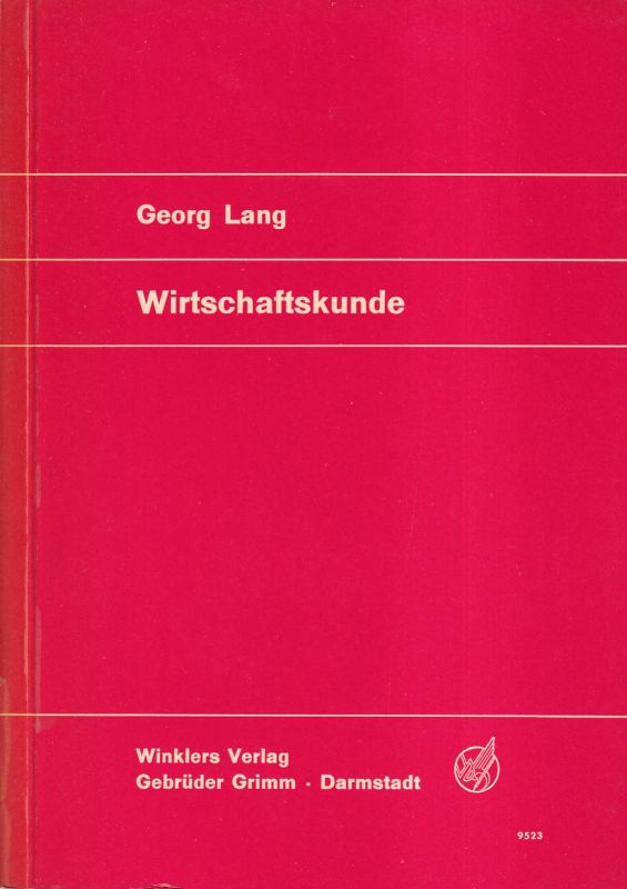 Lang,Georg  Wirtschaftskunde 