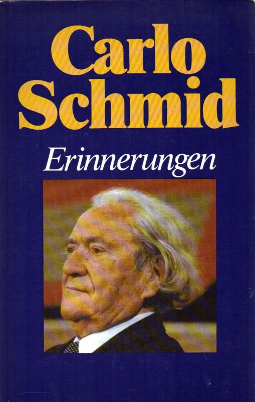 Schmid,Carlo  Erinnerungen 