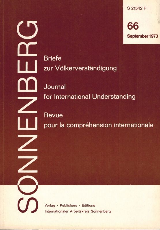 Internationaler Arbeitskreis Sonnenberg  Briefe zur Völkerverständigung Heft 66 September 1973 