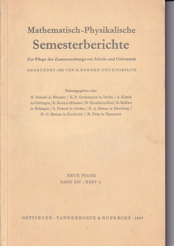 Behnke,H. und O.Toeplitz  Mathematisch-Pysikalische Semesterberichte Neue Folge Band XIV Heft 2 