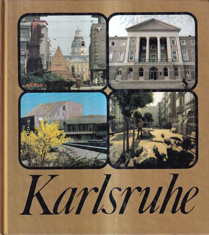 Karlsruhe: Richter,G.  Karlsruhe.Einst Barock-Resisdenz,heute Oberrhein-Metropole 