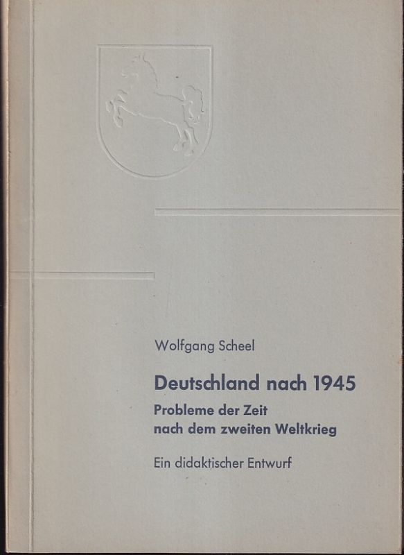 Scheel,Wolfgang  Deutschland nach 1945 