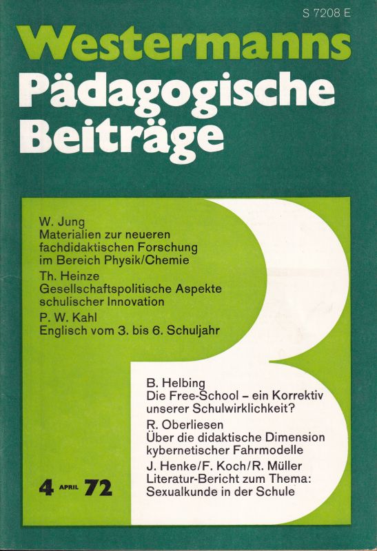 Westermanns Pädagogische Beiträge  Westermanns Pädagogische Beiträge 24.Jahrgang 1972 Heft 4-12 