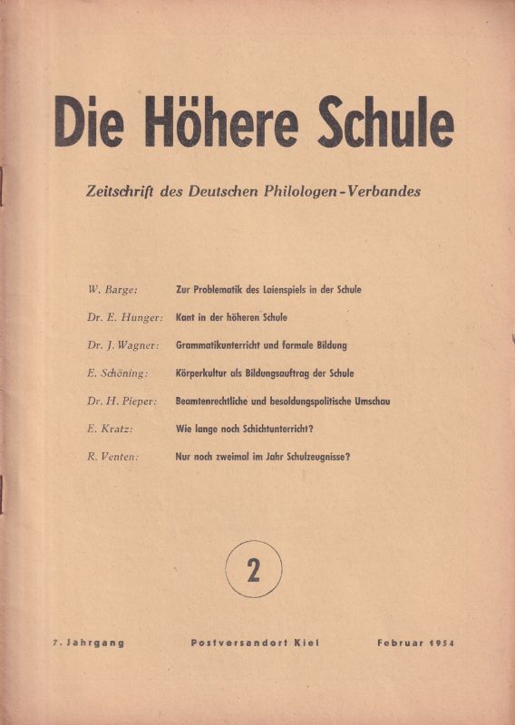 Die höhere Schule  Zeitschrift des Deutschen Philologen-Verbandes 7.Jahrgang 12 Hefte 